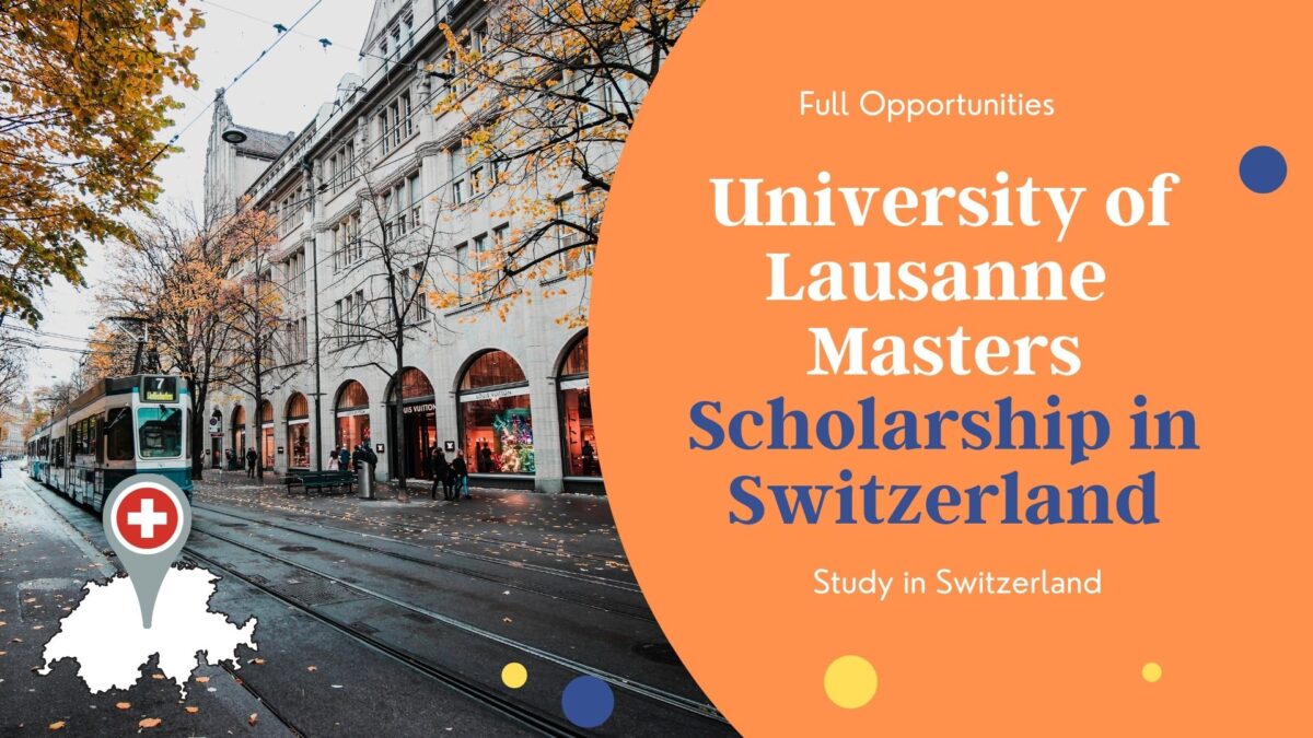 University of Lausanne Masters Scholarship in Switzerland 2022