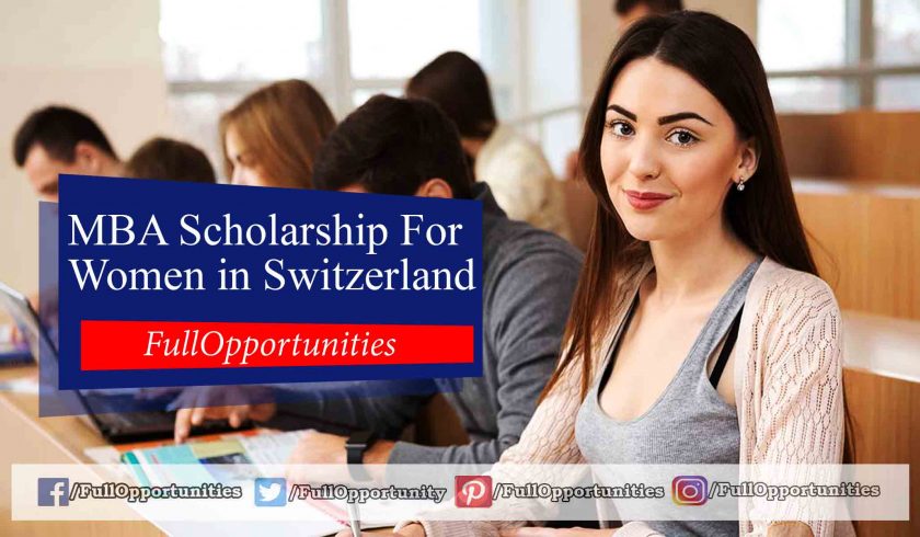 MBA Scholarship For Women in Switzerland