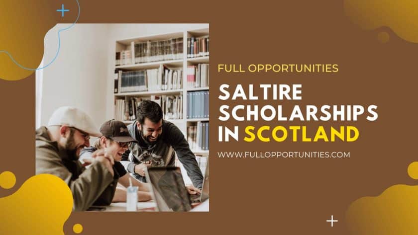 Saltire Scholarships in Scotland