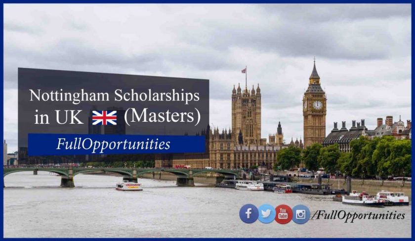 Nottingham Master Scholarships in UK