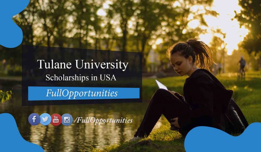 Tulane University Scholarships in USA