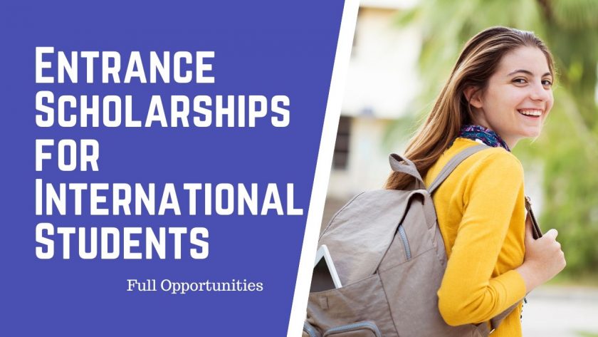 Entrance Scholarships for International Students