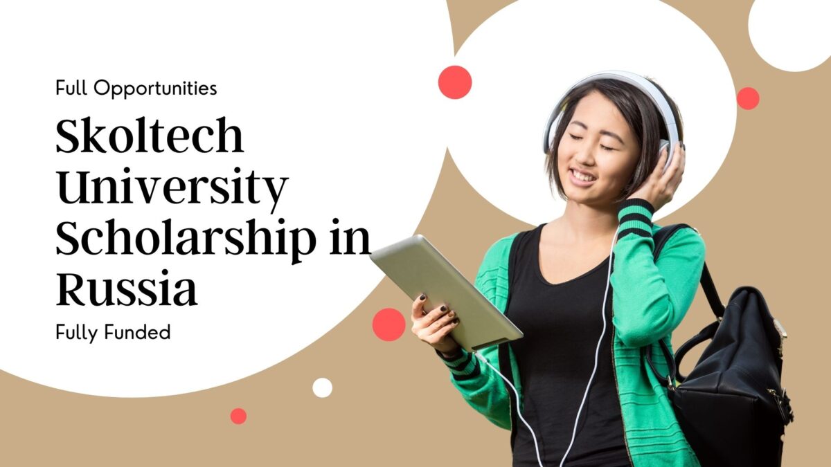 Skoltech University Full Scholarship in Russia