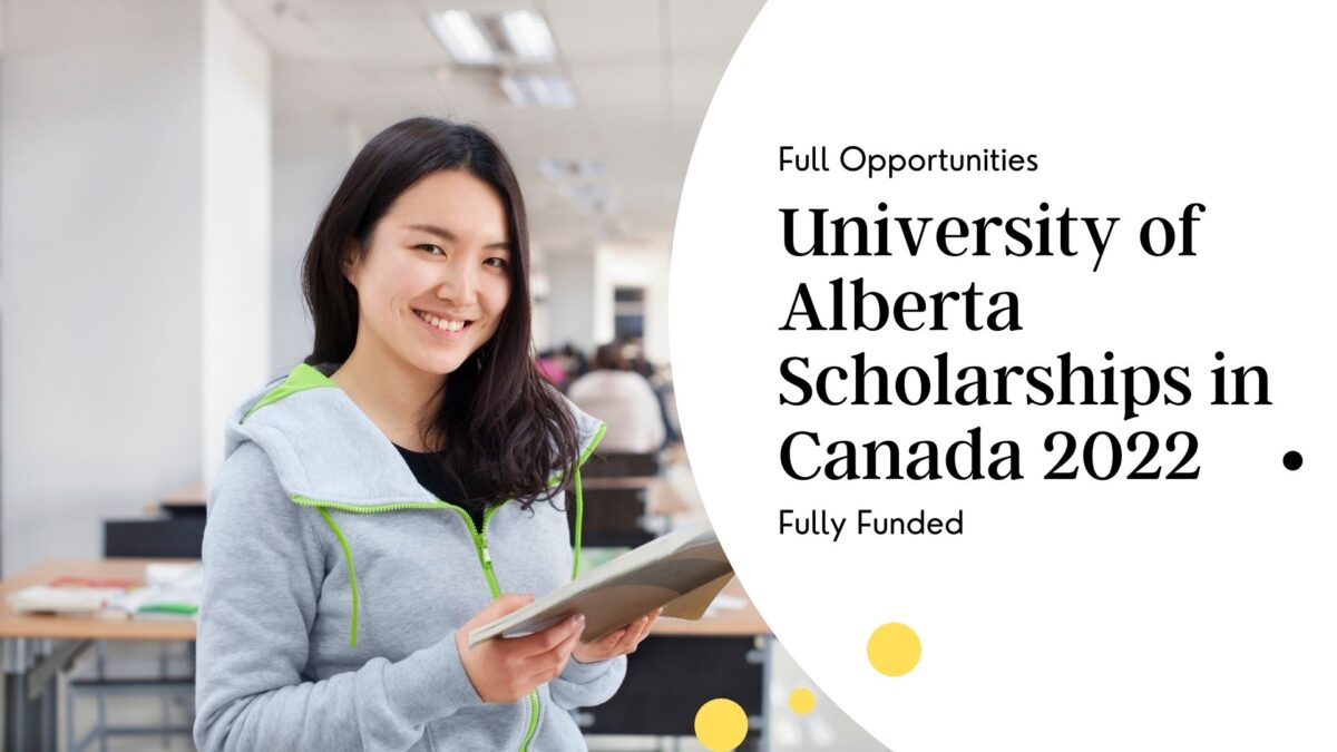 University of Alberta Scholarships in Canada - Fully Funded