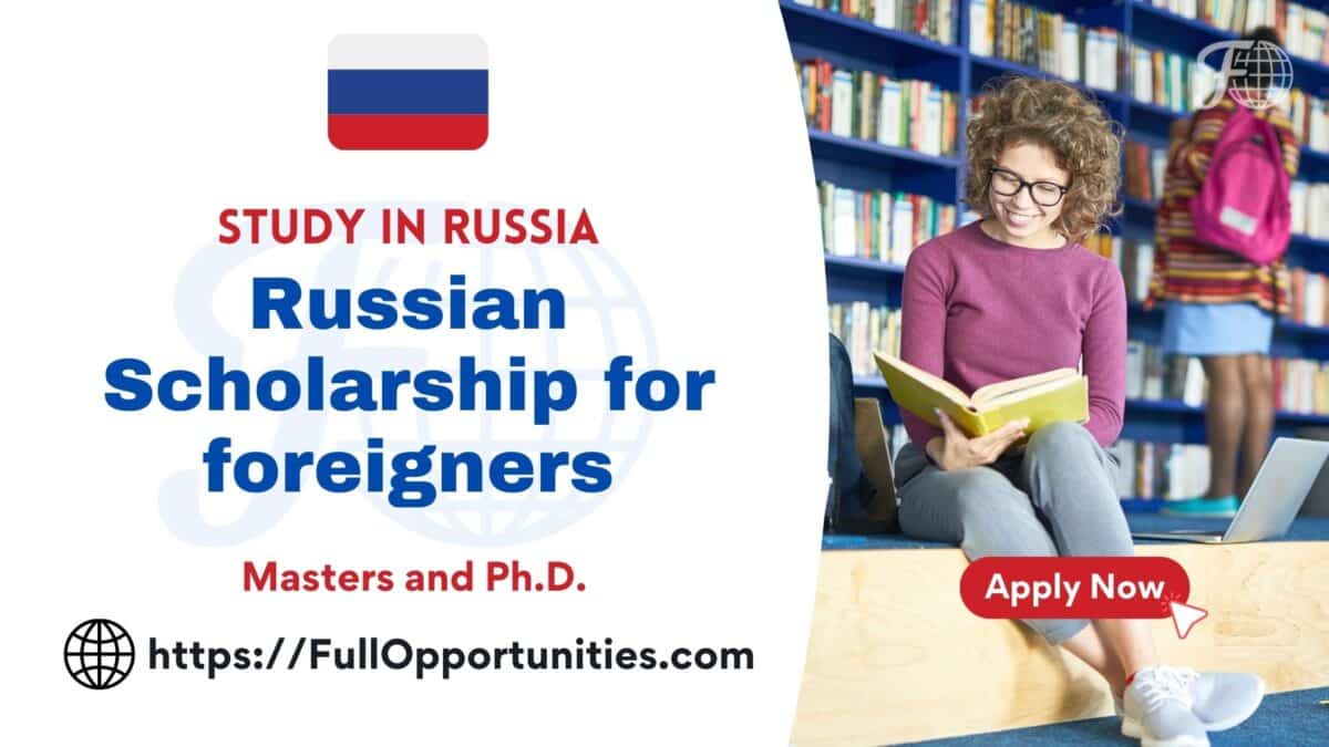 Russian Scholarship for foreigners