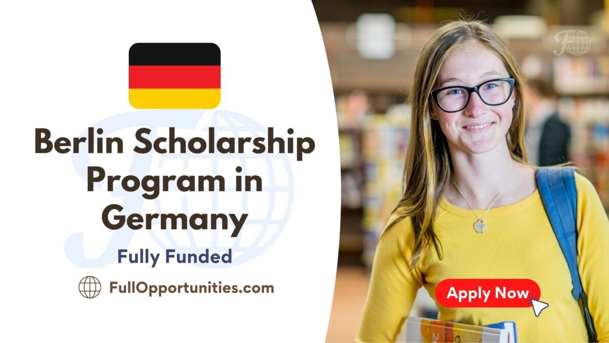 Berlin Scholarship Program in Germany