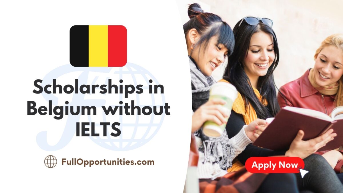 Scholarships in Belgium without IELTS