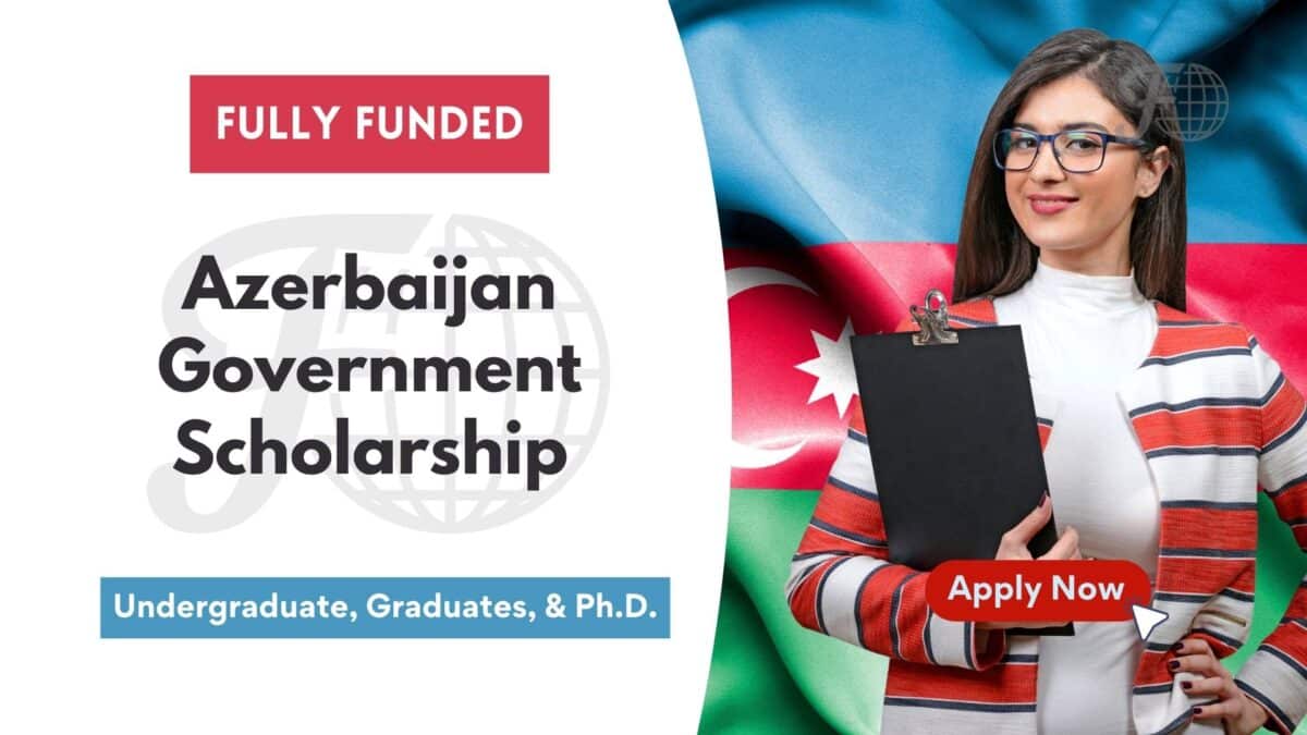 Azerbaijan Government Scholarship program