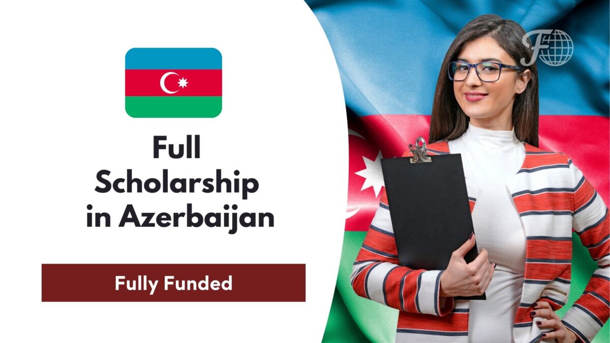 Full Scholarship in Azerbaijan