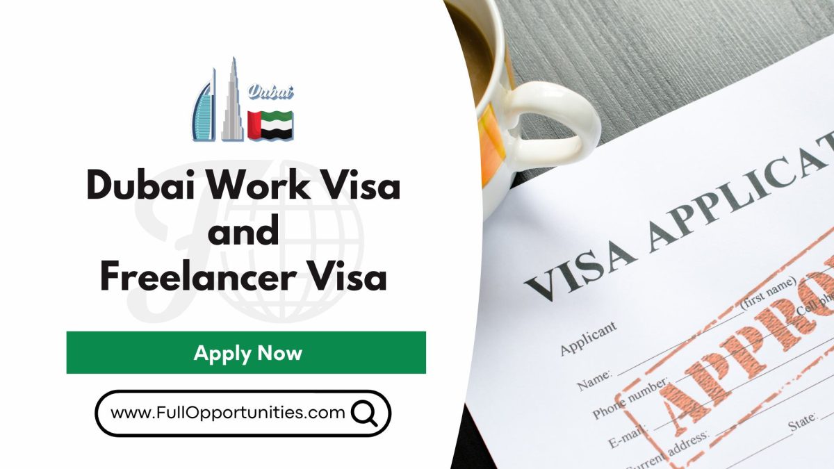 Dubai Work Visa and Freelancer Visa