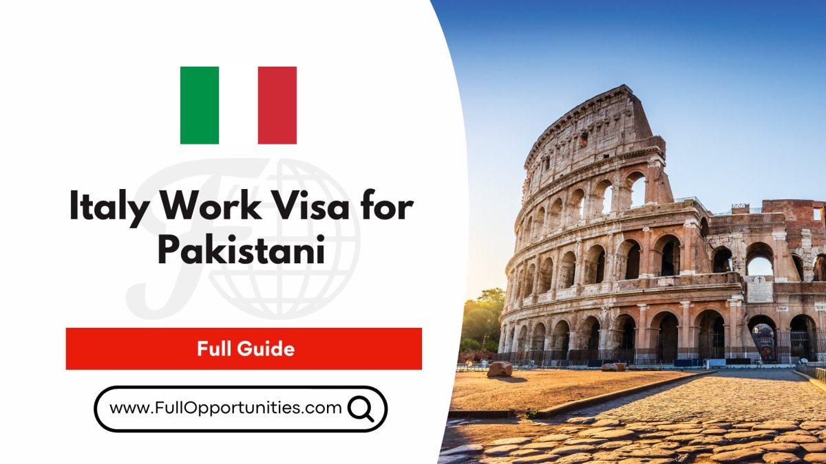 Italy Work Visa for Pakistani