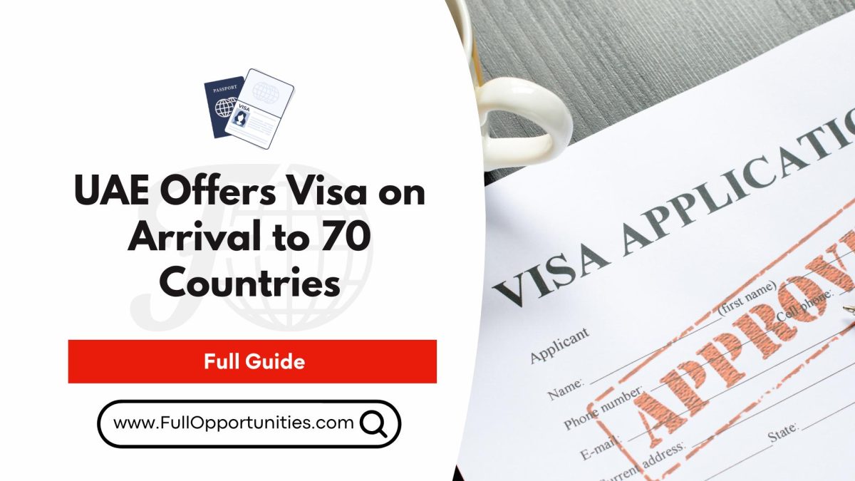 UAE Offers Visa on Arrival to 70 Countries