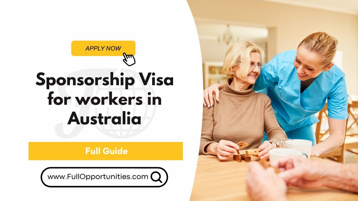 Sponsorship Visa for aged care workers in Australia