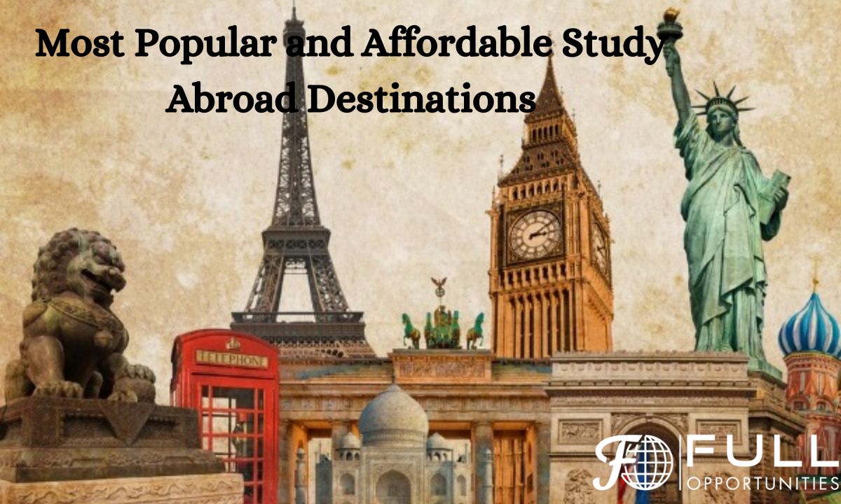 Most Popular and Affordable Study Abroad Destinations