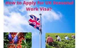 UK Seasonal Work Visa