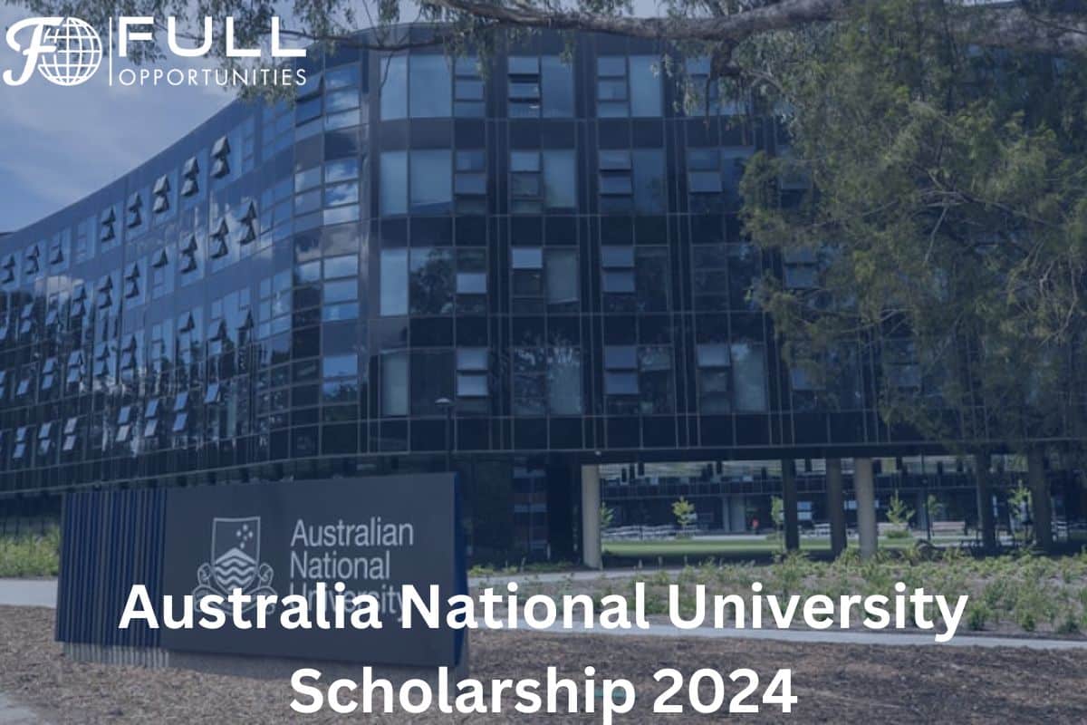 Australia National University Scholarship 2024