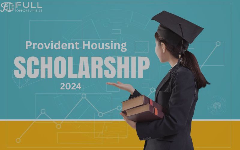 Provident Housing Scholarship 2024